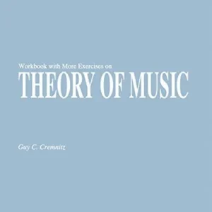 Workbook With More Exercises On Theory Of Music | Guy C. Cremnitz - Image 1
